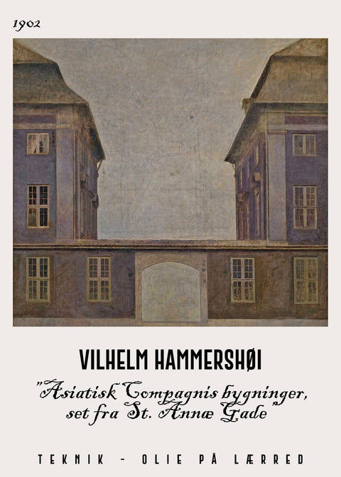 Asiatisk compagnis bygninger - Vilhelm Hammershøi Kunstplakat