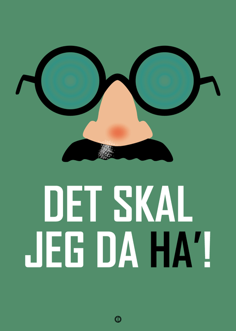 Det skal jeg da ha'!