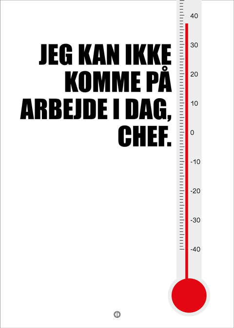 Jeg kan ikke komme på arbejde