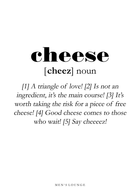 Cheese definition - Men's Lounge plakat