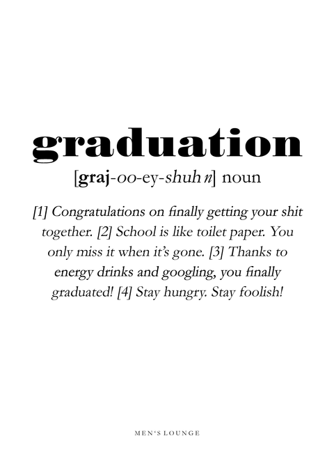 Graduation definition - Men's Lounge plakat