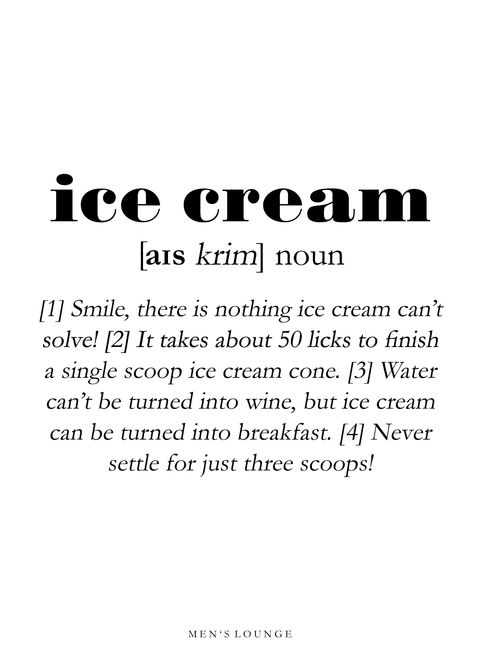 Ice Cream definition - Men's Lounge plakat