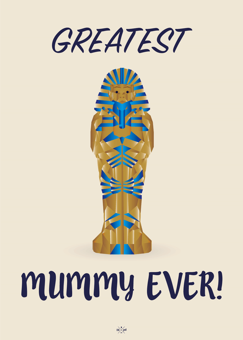 Greatest mummy