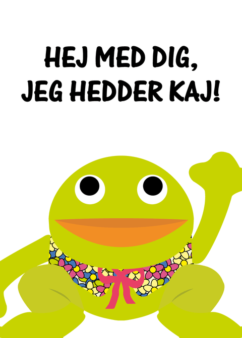 Kaj og Andrea plakat - Hej med dig jeg hedder Kaj