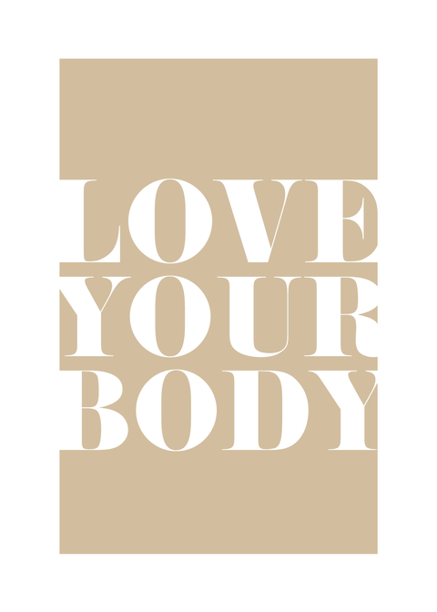 Love your body - Body positivity plakat