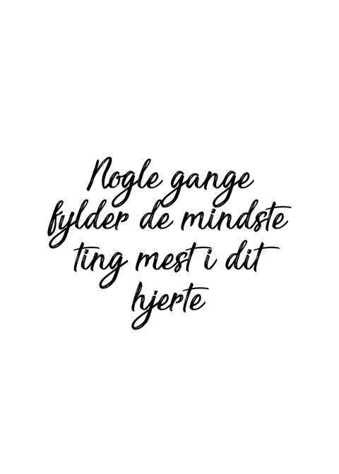 Nogle gange fylder de mindste ting