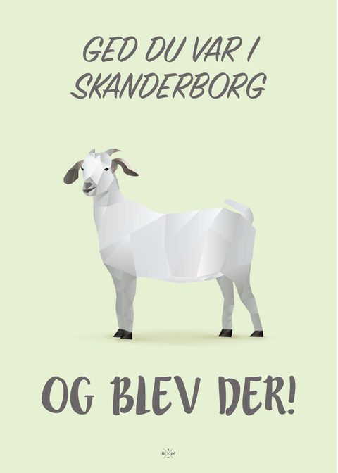 Ged du var i Skanderborg