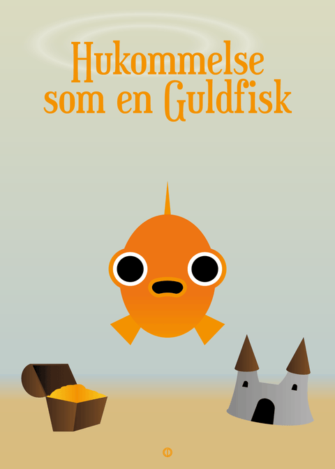 Hukommelse som en Guldfisk