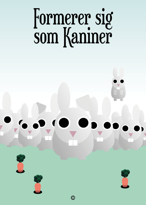 Formerer sig som Kaniner