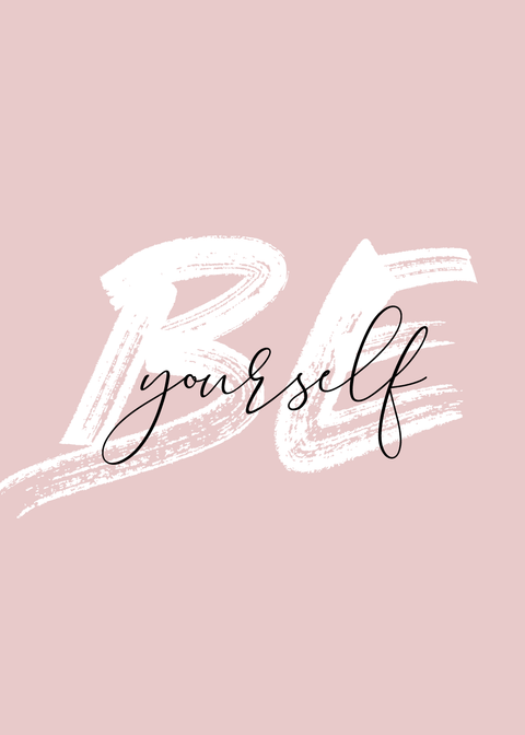 Be yourself - Body positivity plakat