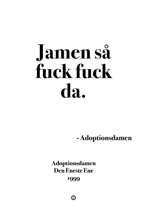 Jamen så fuck fuck da