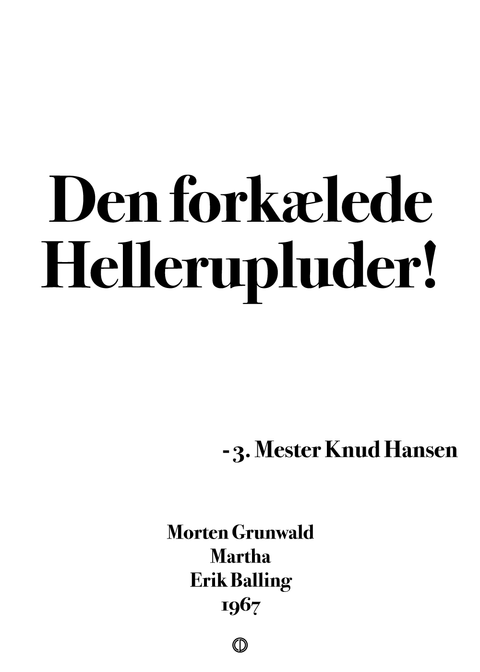 Martha simpel plakat - Hellerupluder!