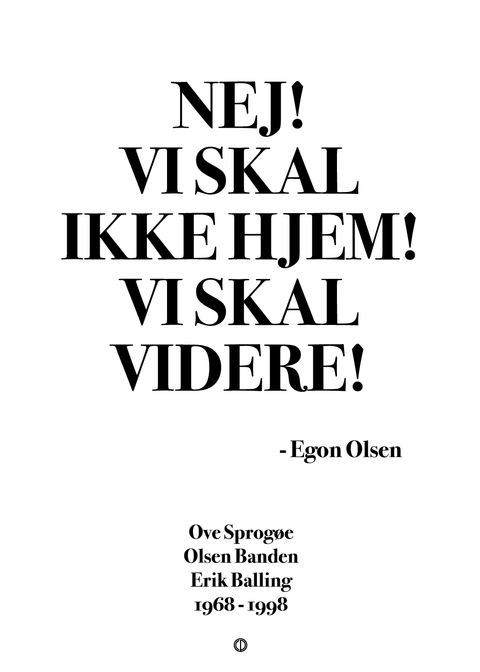 VI SKAL IKKE HJEM!