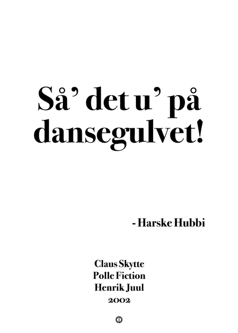 Så det u' på dansegulvet