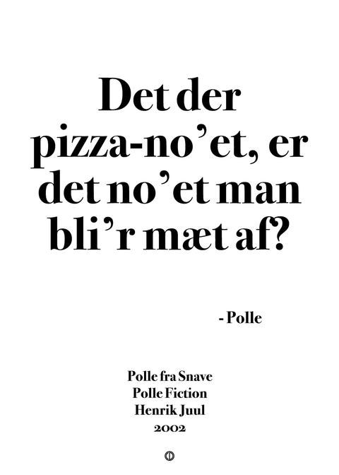 Det der pizza no'et