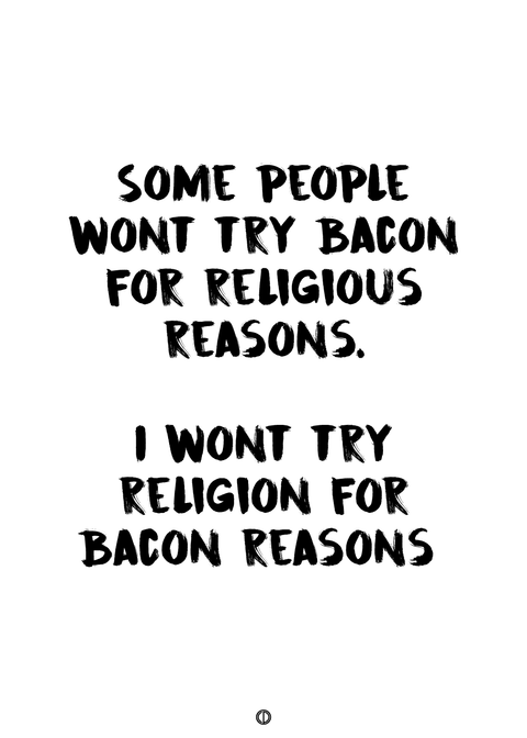 Bacon reasons