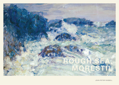 Rough sea, Morestil - John Peter Russell kunstplakat