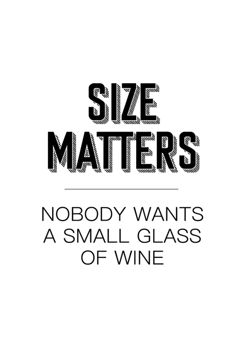 Size matters - Vin plakat