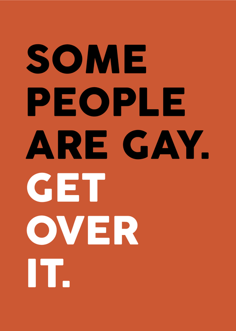 Some people are gay - LGBT plakat