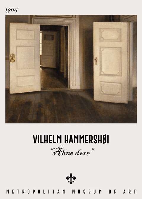 Åbne døre - Vilhelm Hammershøi Kunstplakat