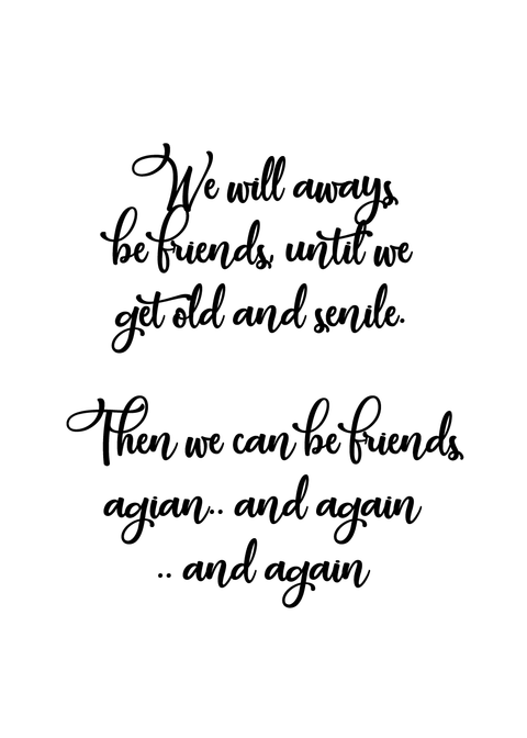 We will always be friends - Veninde plakat