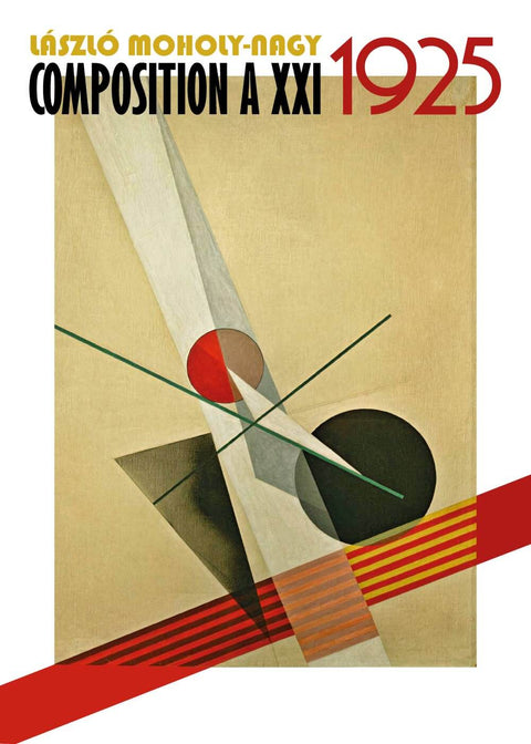 Composition A XXI - László Moholy-Nagy kunstplakat