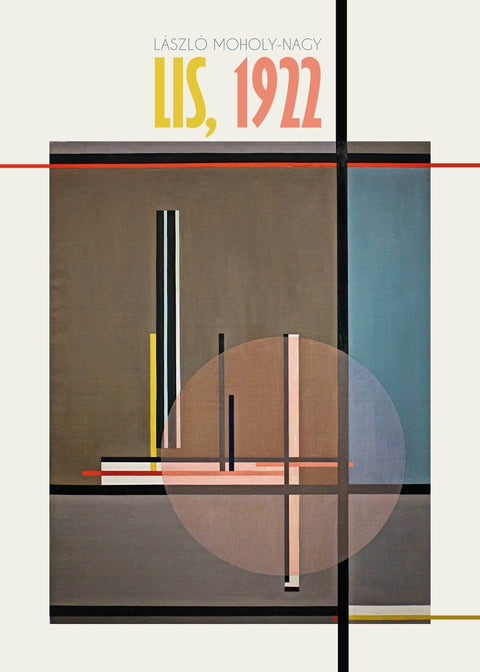 LIS - László Moholy-Nagy kunstplakat