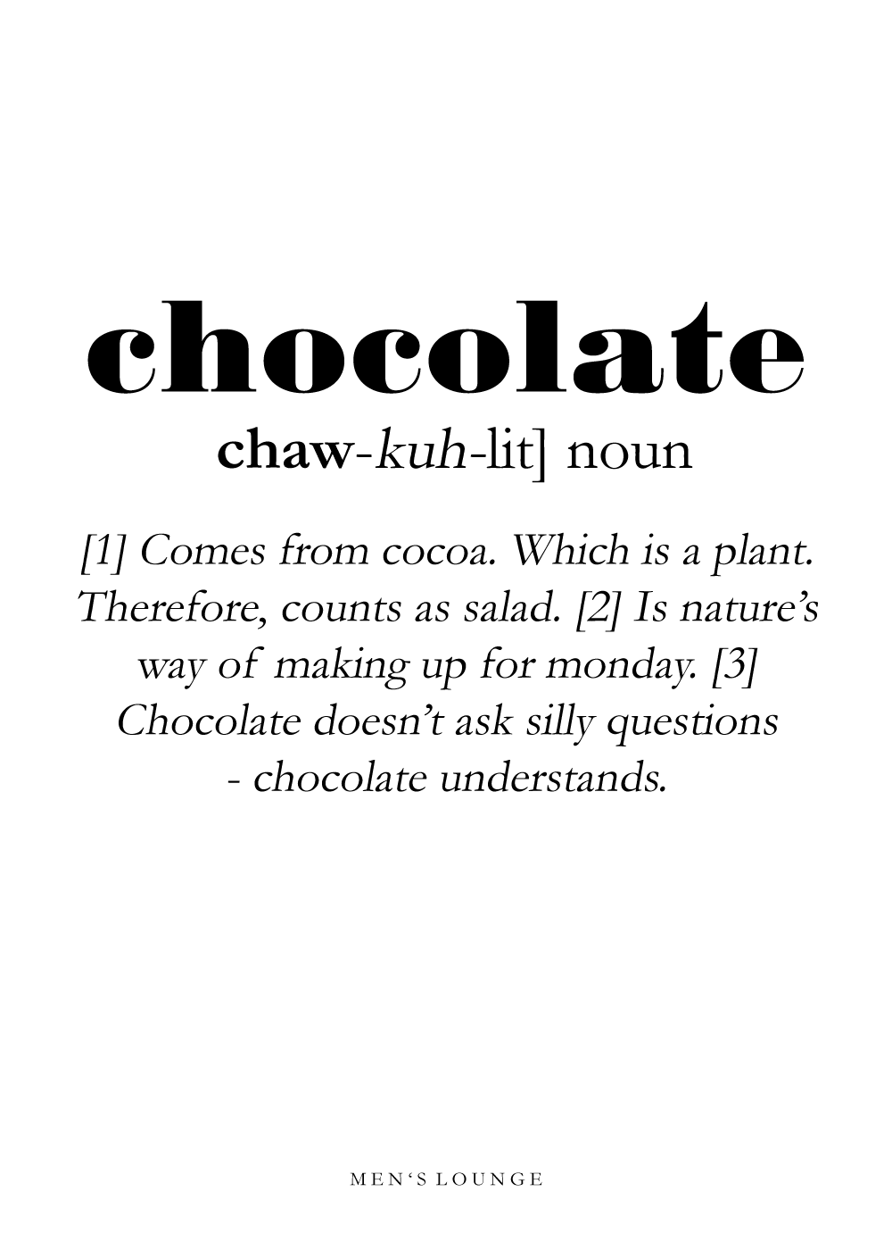 Chocolate definition - Men's Lounge plakat