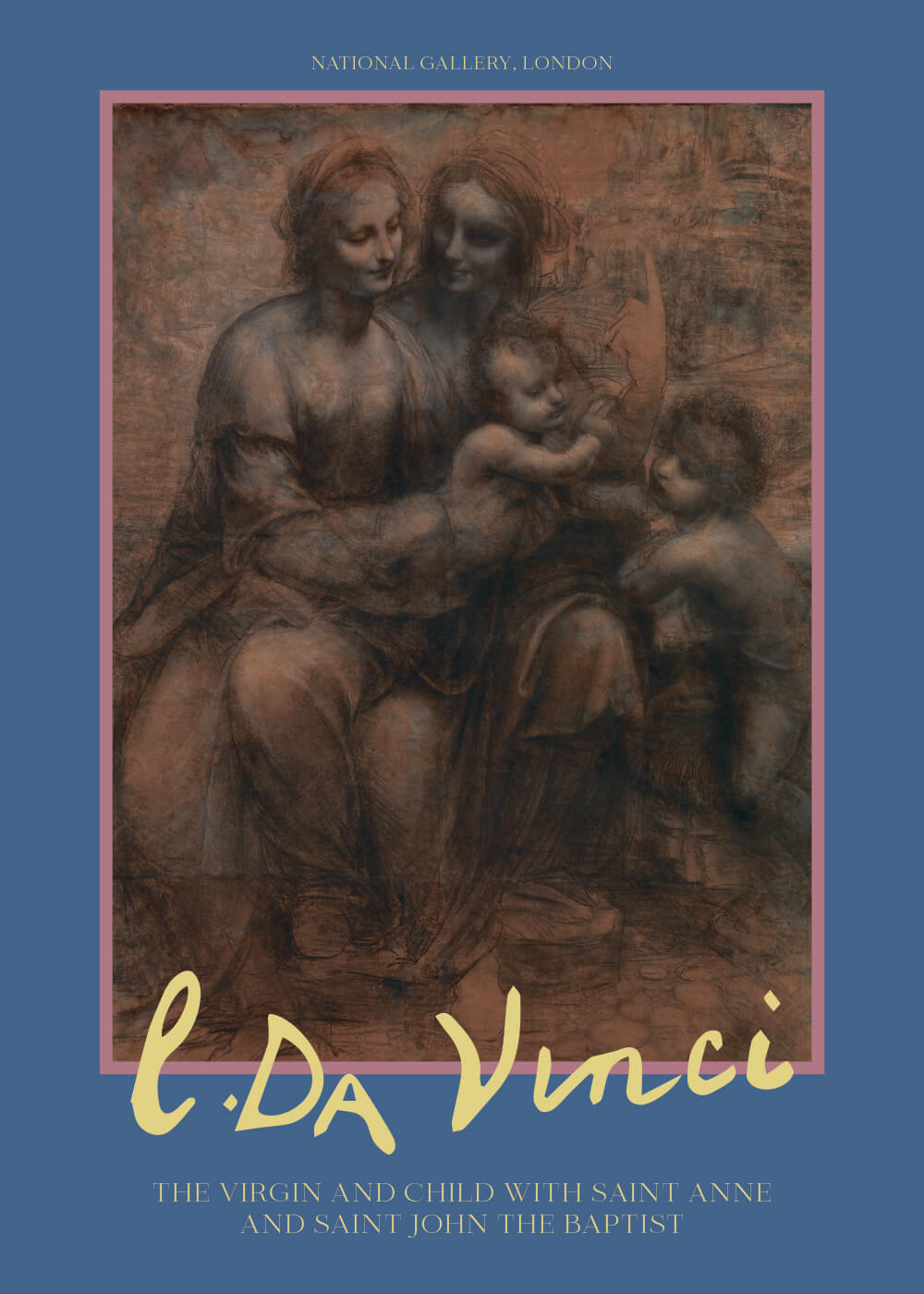 Billede af The virgin and child with Saint Anne and Saint John - Leonardo da Vinci kunstplakat